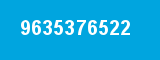 9635376522 9635376522