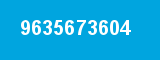 9635673604
