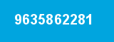 9635862281