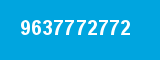 9637772772
