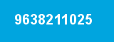 9638211025