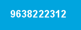 9638222312 9638222312