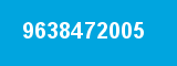 9638472005 9638472005