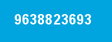 9638823693 9638823693