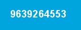 9639264553 9639264553