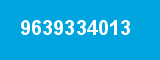 9639334013