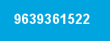 9639361522 9639361522