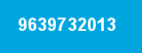 9639732013