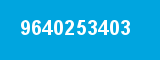 9640253403