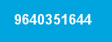 9640351644 9640351644