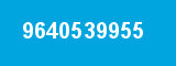 9640539955 9640539955