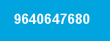 9640647680 9640647680