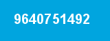9640751492 9640751492