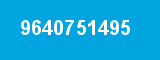 9640751495 9640751495