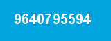 9640795594 9640795594