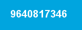 9640817346