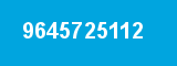 9645725112