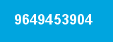 9649453904