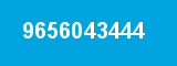 9656043444