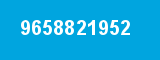 9658821952
