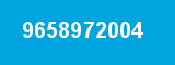 9658972004