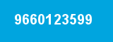 9660123599