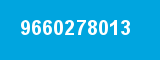 9660278013 9660278013