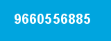 9660556885 9660556885