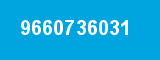 9660736031 9660736031