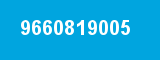 9660819005