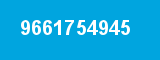 9661754945