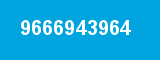 9666943964 9666943964