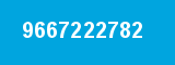 9667222782