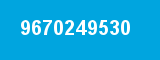 9670249530 9670249530