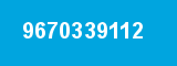 9670339112