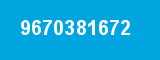 9670381672 9670381672