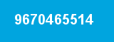 9670465514
