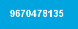 9670478135