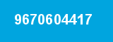 9670604417