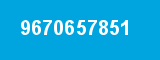 9670657851 9670657851