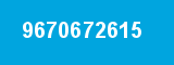 9670672615 9670672615