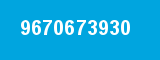 9670673930