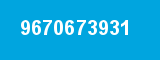 9670673931 9670673931