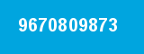 9670809873 9670809873