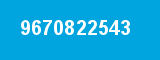 9670822543
