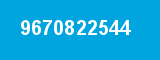 9670822544
