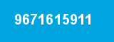 9671615911