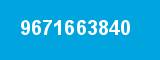 9671663840 9671663840