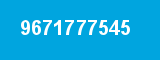 9671777545