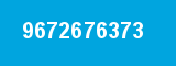 9672676373
